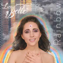 Rainbow - Single by Lena Belle album reviews, ratings, credits