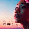 Mukulu - Single
