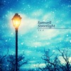 Farewell Streetlight - Single