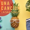 Una Canción (A Sax Song) - Single