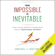 Aaron Ross & Jason Lemkin - From Impossible to Inevitable: How Hyper-Growth Companies Create Predictable Revenue (Unabridged)
