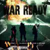 War Ready - Single album lyrics, reviews, download