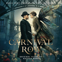 Verschiedene Interpreten - Carnival Row: Season 1 (Music from the Amazon Original Series) artwork