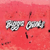 Bigga Cheeks - Remedy