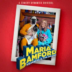 Weakness is the Brand by Maria Bamford album reviews, ratings, credits
