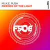 Friends of the Light (Extended Mix) song lyrics