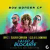 Stream & download Salgo a Buscarte (feat. Ele a el Dominio & Boy Wonder CF)