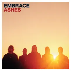 Ashes - EP by Embrace album reviews, ratings, credits