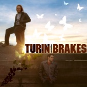 Turin Brakes - Fishing For a Dream
