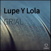 Lupe y Lola artwork