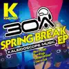 Spring Break - EP album lyrics, reviews, download