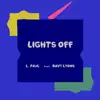 Lights Off (feat. Davy Lyons) - Single album lyrics, reviews, download