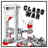 Class War - Killin Us