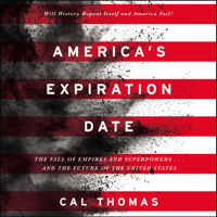 Cal Thomas - America's Expiration Date artwork