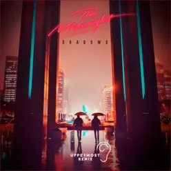 Shadows (Uppermost Remix) - Single - The Midnight Shadows (Uppermost Remix) - Single - The Midnight
