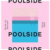 Poolside Ibiza 2019 (DJ Mix) artwork