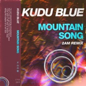 Mountain Song (2am Remix) artwork