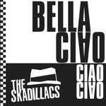 The Skadillacs - Bella Ciao