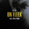 On Fleek (feat. Hyat Prod) - El Tis lyrics