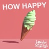 How Happy - Single