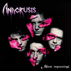 Manic Impressions (Bonus Edition) - Anacrusis