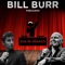 Bill Burr - Freccero lyrics