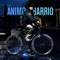 Barrio en Bikas (Ánimo Barrio) [feat. Vaiman] - Stoner lyrics