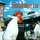 Balkan Beat Box - Hassan's Mimuna (Featuring Hassan Ben Jaffar)