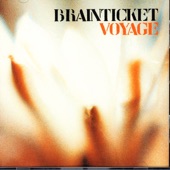 Brainticket - Voyage Part 1