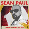 When It Comes to You - Single