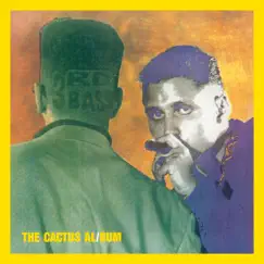 The Cactus Album by 3rd Bass album reviews, ratings, credits