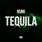 Tequila - BSNO lyrics