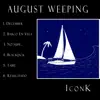 August Weeping - EP album lyrics, reviews, download