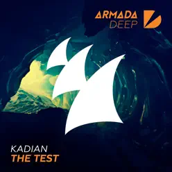 The Test - Single - Kadian The Test - Single - Kadian