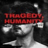 Tragedy, Humanity [UKF10] - Single