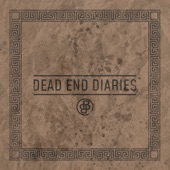 Dead End Diaries artwork