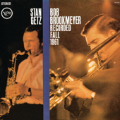 Who Could Care - Stan Getz & Bob Brookmeyer