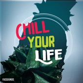 Chill Your Life artwork