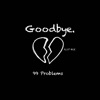 Goodbye. - Single