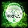Abstract Dance Festival 2
