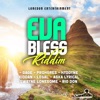 Eva Bless Riddim