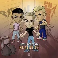 Realness - Single - Rebelión Realness - Single - Rebelión