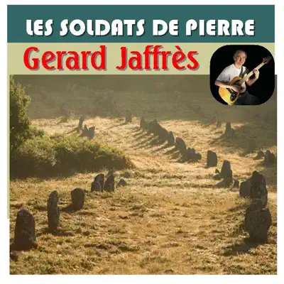 Les soldats de pierre - Gerard Jaffres Les soldats de pierre - Gerard Jaffres