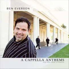 A Cappella Anthems by Benjamin Everson & Amanda Everson album reviews, ratings, credits