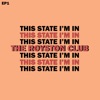 This State I'm In - EP