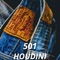 501 - Houdini lyrics