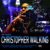 Christopher Walking - Single