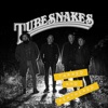 Tubesnakes - Tell Me