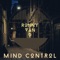 Mind Control - Ronny Van D lyrics