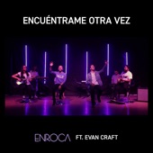 Encuéntrame Otra Vez (Here Again) [feat. Evan Craft] artwork